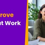 Tips to Improve Your Soft Skills at Work