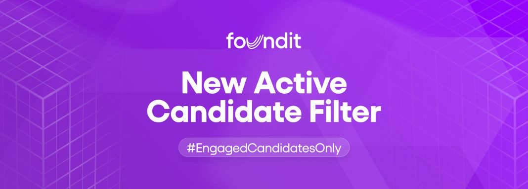 foundit's New ‘Active Filter’