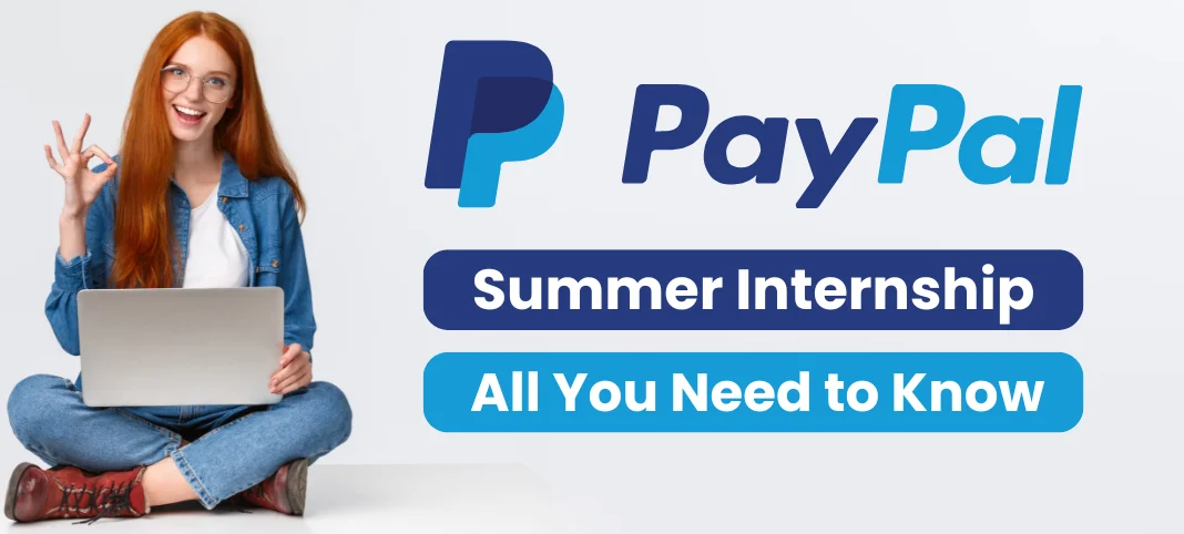 PayPal Summer Internship India