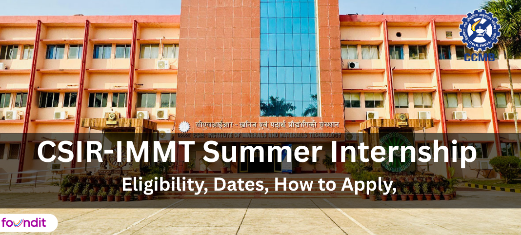 CSIR-IMMT Summer Internship 2026: Eligibility, Dates, How to Apply