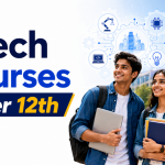 Btech Courses After 12th