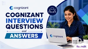 Most Asked Cognizant Interview Questions for Freshers with Answers: Top 35