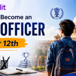 How to Become an IAS Officer After 12th