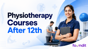 Physiotherapy Courses After 12th: Eligibility, Admission & Career Scope