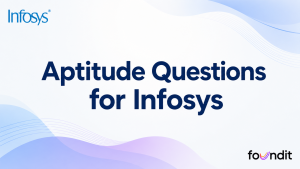 Most Asked Infosys Aptitude Questions with Solutions: Top 60