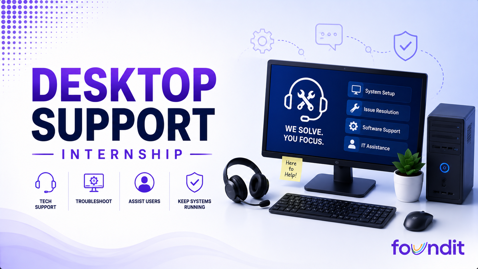Desktop Support Internship