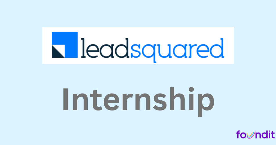 LeadSquared Internship