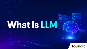 What Is an LLM? A Beginner’s Guide to Large Language Models 