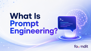 What Is Prompt Engineering? A Complete Guide for Beginners