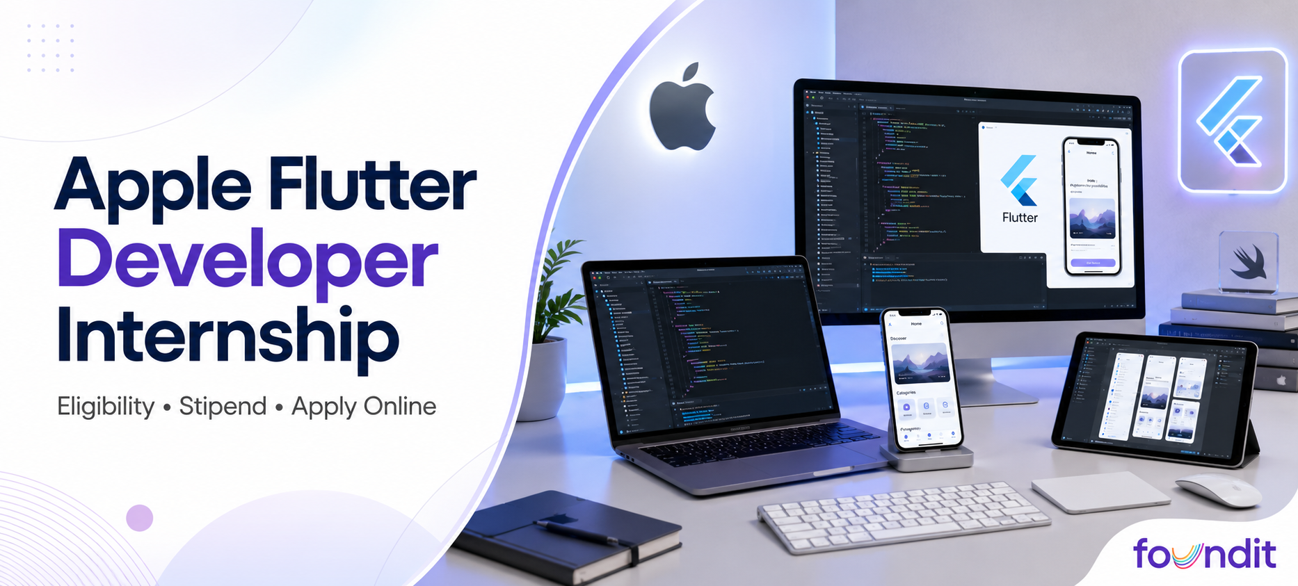 Apple Flutter Developer Internship 2026: How to Apply, Eligibility, Roles & Selection Process