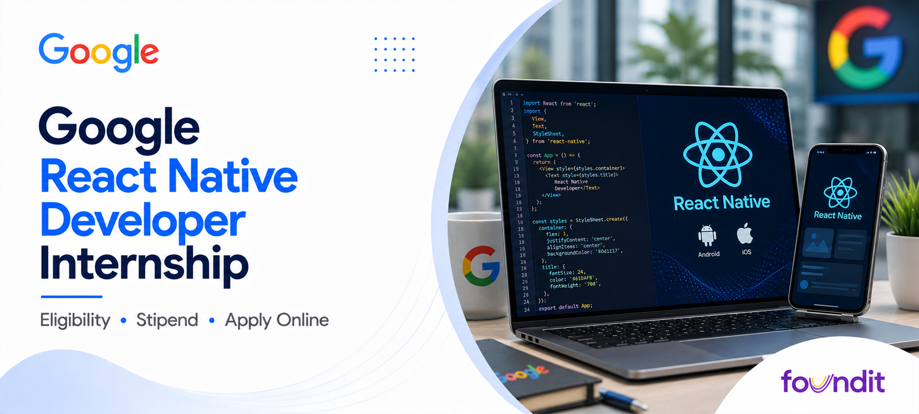 Google React Native Developer Internship
