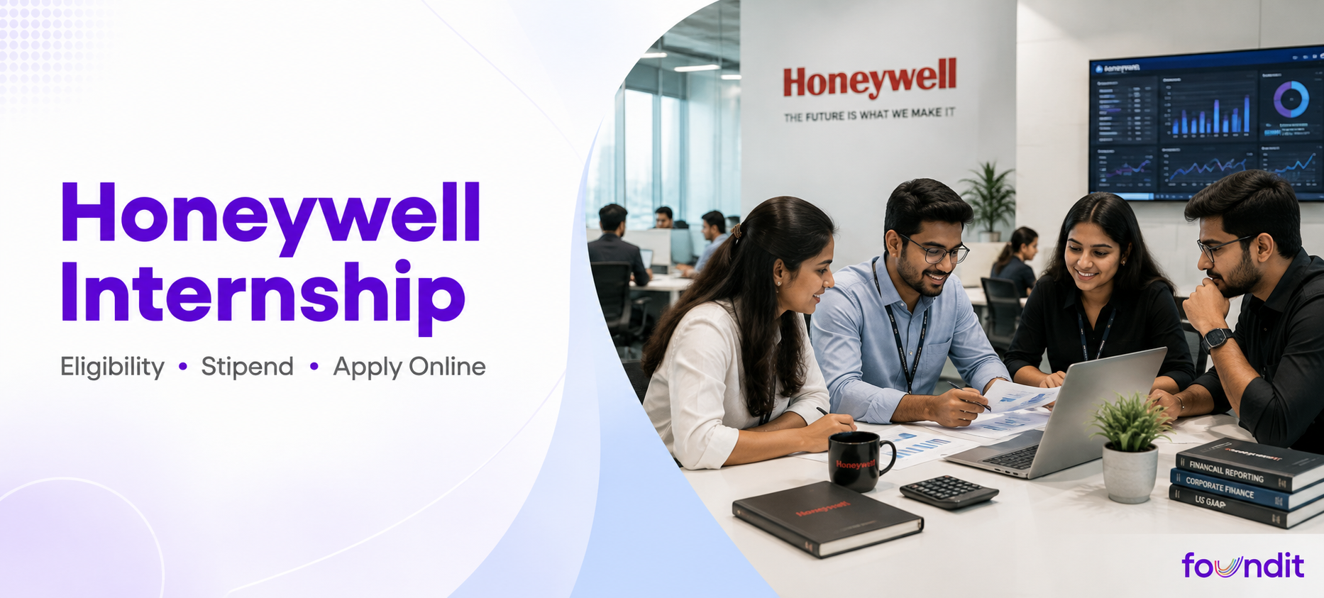 Honeywell Internship banner featuring finance interns collaborating in a Honeywell office, with eligibility, stipend and apply online details.