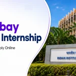 IIT Bombay Research Internship banner featuring IIT Bombay campus with eligibility, stipend and apply online details.