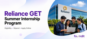 Reliance GET Summer Internship 2027: Eligibility, Stipend, Selection Process & PPO