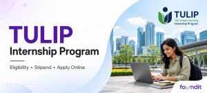 TULIP Internship Program 2026: Eligibility, Stipend, How to Apply & Dates