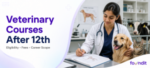 Veterinary Courses After 12th: Types, Eligibility, Fees & Career Scope 2026 