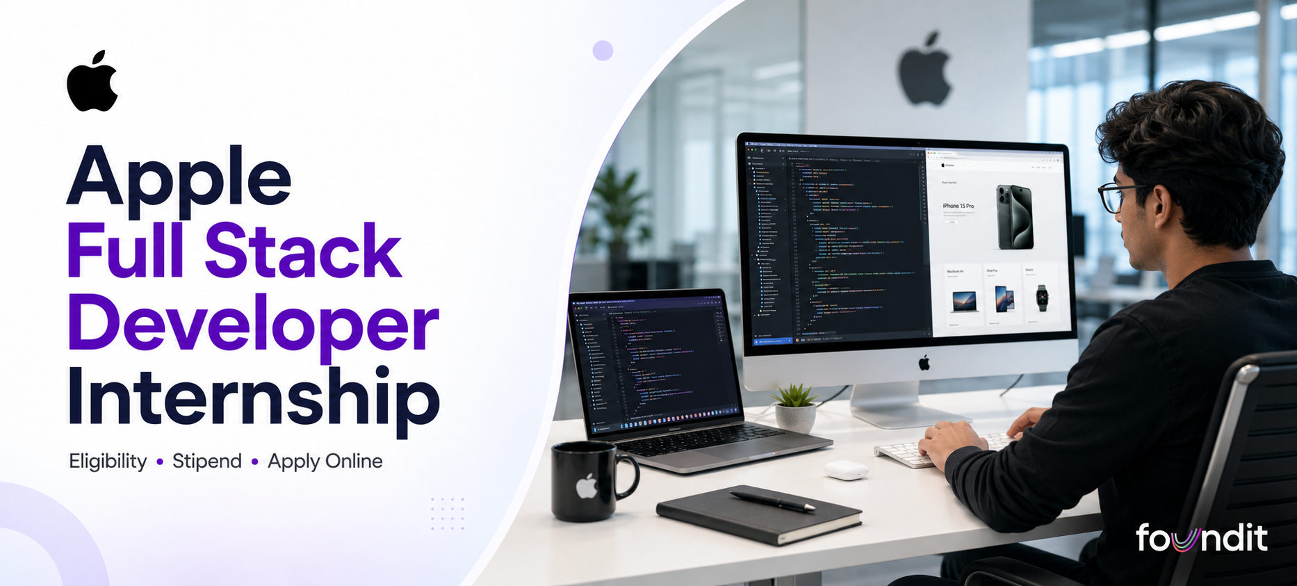 Apple Full Stack Developer Internship 2026: How to Apply, Eligibility, Roles & Selection Process